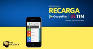 Promoção Recarga TIM Google Play