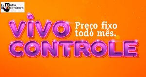 vivo controle com preço fixo