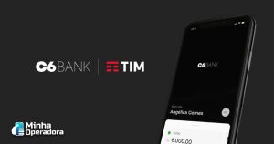 TIM e C6 Bank anunciam a primeira novidade