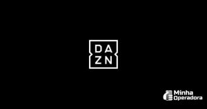 DAZN enfrenta dificuldade financeira devido a Covid-19