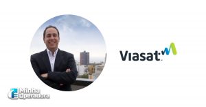 Viasat anuncia novo diretor responsável pela operação no Brasil